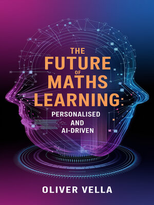 cover image of The Future of Maths Learning